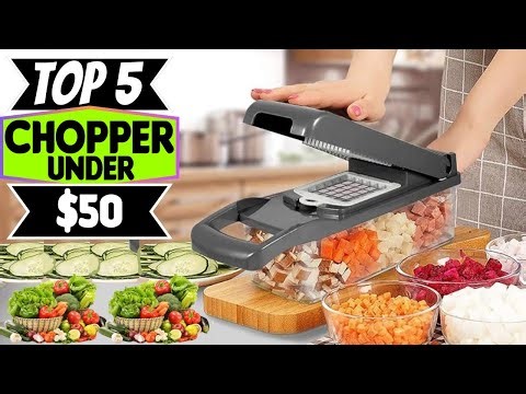 Top 5 Best Vegetable Choppers under $50 – Affordable Picks That Work Like Magic!