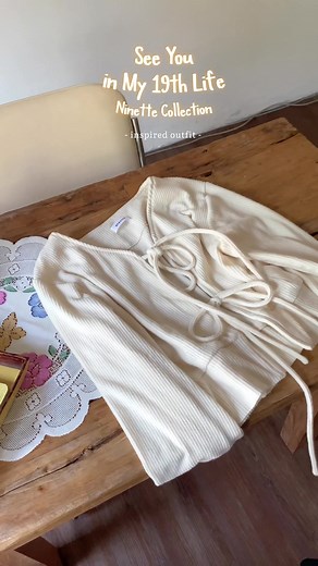 Recreate Outfit Inspiration from See You in My 19th Life | Ninette