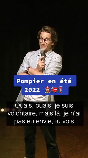 Nouveau Spectacle: Pompier en Été 2022 avec Jérémy Charbonnel