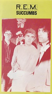 R.E.M. - Succumbs