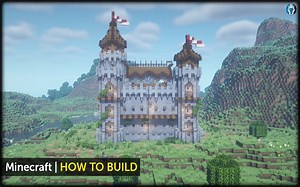 【Minecraft建筑教程】如何建造城堡要塞