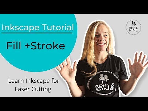 Inkscape Fill + Stroke for Laser Cutting with Glowforge