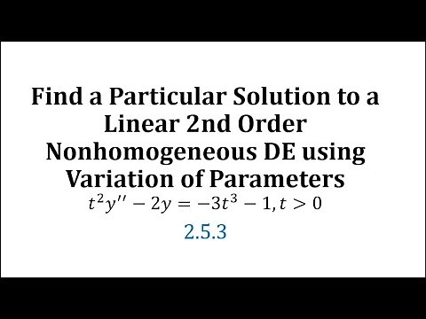 Find a Particular Solution to a Nonhomgeneous DE Using Variation of Parameters