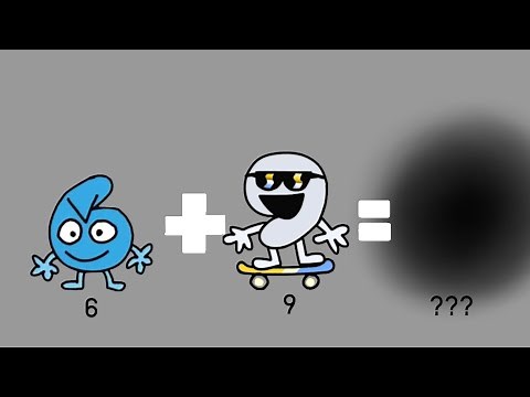BFDI Fusions: 6 And 9