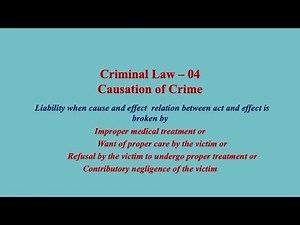 CRIMINAL LAW 04 Causation of Crime