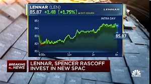Lennar, Spencer Rascoff invest in new SPAC
