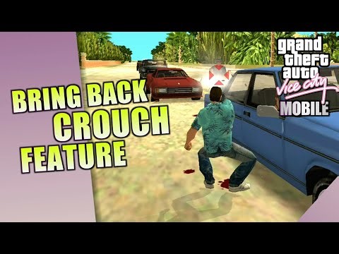 ADDED CROUCH FEATURE FOR GTA VC MOBILE