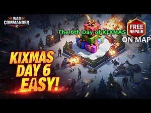 War Commander 🎄 KIXMAS Day 6 Base Made VERY EASY! ⚡ FREE On-Map Repair