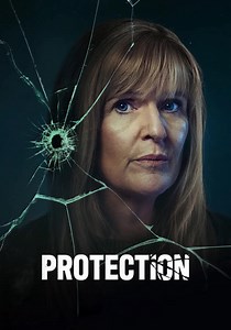 Protection - watch tv show streaming online