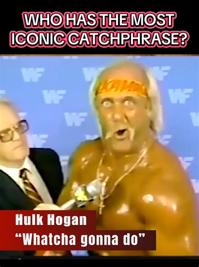 Most Iconic Wrestling Catchphrases: Hulk Hogan, The Rock & More