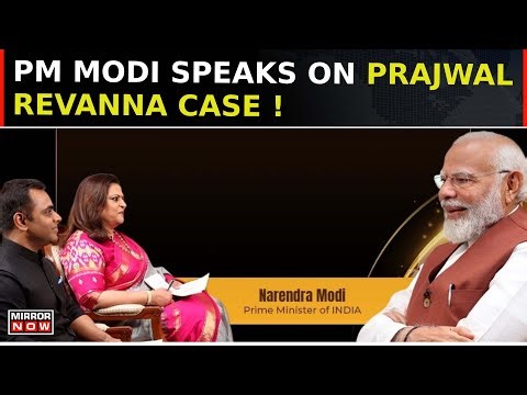 PM Modi Exclusive: How Women Of Prajwal Revanna Obscene Video Case Get Justice? | Lok Sabha Polls