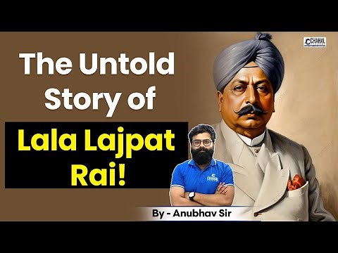 Lala Lajpat Rai: The Untold Story of a True Freedom Fighter | Chahal Academy