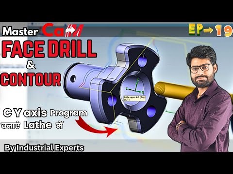 Mastercam Lathe C & Y Axis Face Drill + Face Contour Full Guide | Episode 19 | Magician of CNC