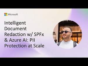 Intelligent Document Redaction w/ SPFx & Azure AI: PII Protection at Scale