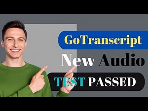 GoTranscript New MCQs & Audio Test (Well, Steve)| Hindi + Urdu 100% Passing Guarantee