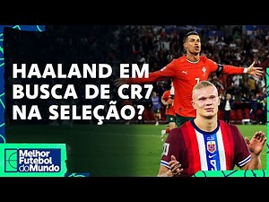 HAALAND chega a marca HISTÓRICA e vai em busca de CR7 na seleção - Melhor Futebol do Mundo 13/10/25