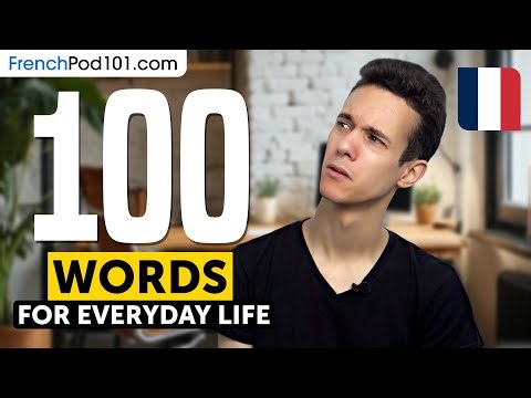100 Must-Know French Words for Everyday Life