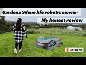 Honest review of our Gardena Sileno Life Robotic Lawnmower