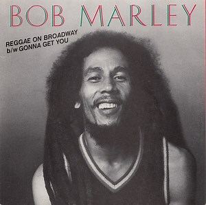 Bob Marley - Reggae On Broadway