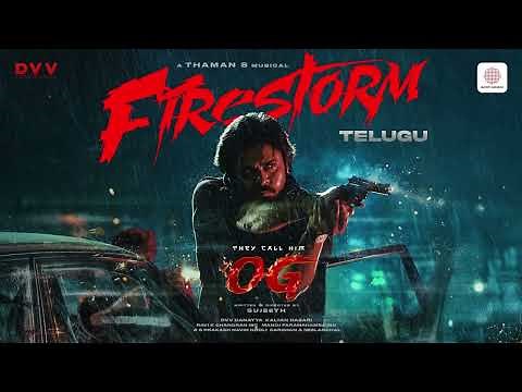 They Call Him OG - Firestorm Lyric Video | Pawan Kalyan | Sujeeth | Thaman S | DVV Danayya