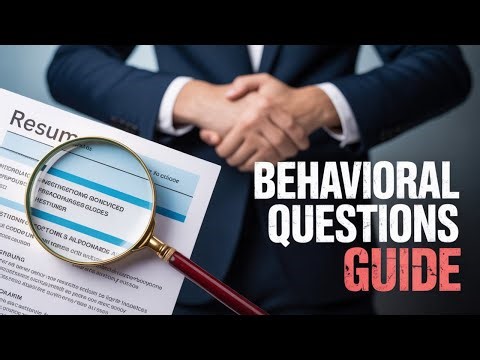 How to Use Behavioral Interview Questions to Your Advantage