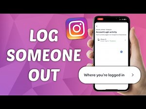 How to Log Someone Out of your Instagram Account