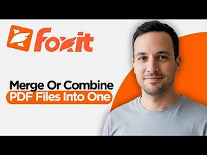 How to Merge or Combine PDF Files Into One using Foxit (2026 Full Guide)