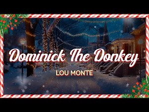 Lou Monte - Dominick The Donkey (Lyrics)