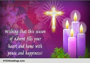 Happy And Peaceful Advent.