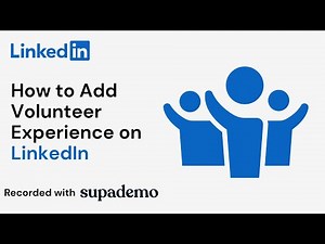 How to Add Volunteer Experience on LinkedIn