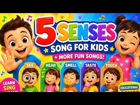 FIVE SENSES Song for Kids + More Fun Learning Songs | See, Hear, Smell, Taste, Touch Nursery Rhymes