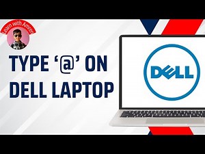 How to Type @ on Dell Laptop Keybopard