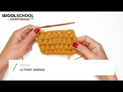 Le point ananas : Techniques crochet