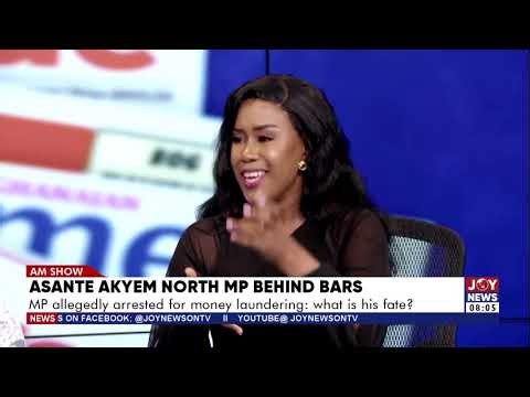 Asante Akyem North Lawmaker Detained Over Money Laundering Claims — What Happens Next?