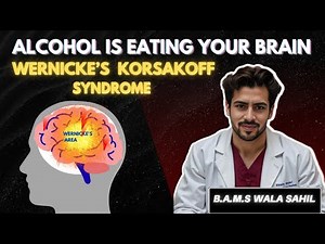 Wernicke–Korsakoff Syndrome Explained | Thiamine Deficiency & Alcoholic Brain Damage Simplified