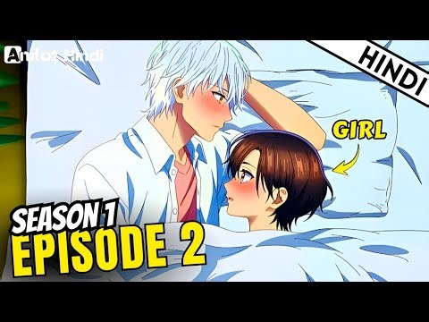 In the Clear Moonlit Dusk Episode 2 Hindi | Tomboy Fall In Love His Classmate Hindi