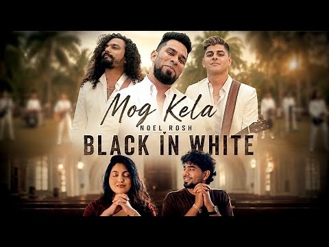 Mog Kela – Black IN White (Official Konkani Music Video)