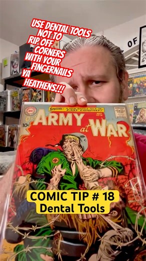 COMIC BOOK COLLECTING TIP # 18 - Dental Tools