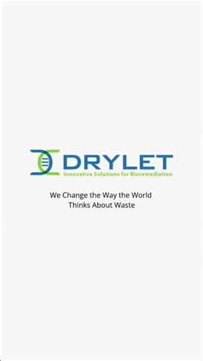 We Change the Way the World Thinks About Waste | Drylet