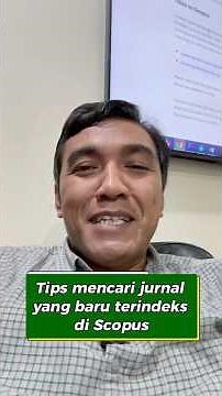 Tips for finding newly indexed journals in Scopus for young lecturers