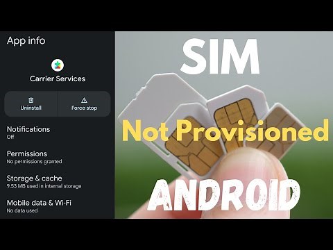 How to Fix SIM Not Provisioned on Android Phone