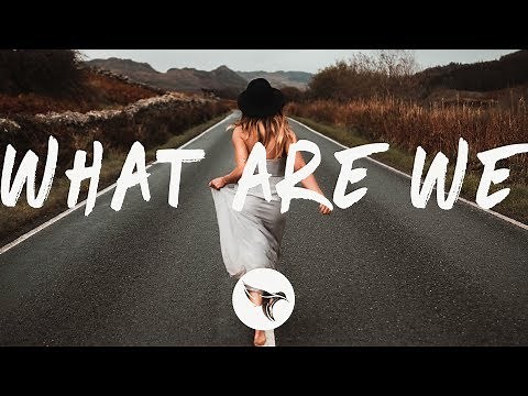 Virginia To Vegas - what are we (Lyrics)