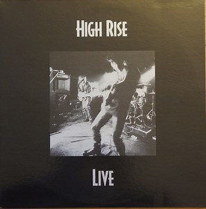 High Rise - Live