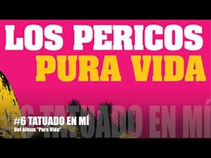 Las 10 mejores canciones de Los Pericos