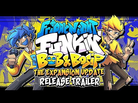 Friday Night Funkin' VS Bob & Bosip: The Expansion Update - Release Trailer