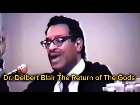 Dr. Delbert Blair The Returns of The Gods