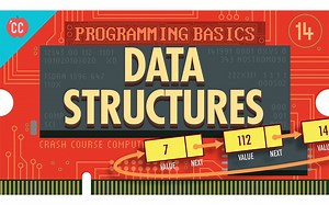 【双语字幕】【10分钟速成课：计算机科学】第14集-数据结构
