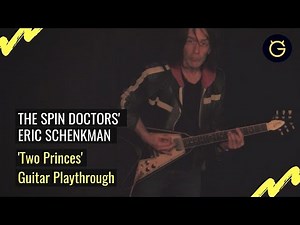 'Two Princes' by The Spin Doctors | Guitar Playthrough