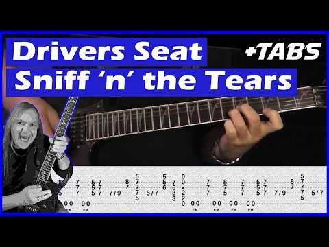 Drivers Seat Guitar Lesson – Sniff ‘n’ The Tears | How to Play Driver’s Seat Guitar Riffs & Chords