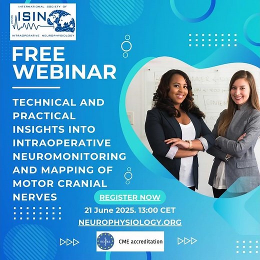 ΙSIN free Webinar 21 June 2025: Intraoperative Neuromonitoring and Mapping of Motor Cranial Nerves